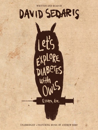 Let's Explore Diabetes with Owls (AudiobookFormat, 2013, Blackstone Audio, Inc.)