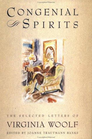 Virginia Woolf: Congenial spirits (1989, Harcourt Brace Jovanovich)