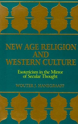 Wouter J. Hanegraaff: New Age religion and Western culture (1998, State University of New York Press)