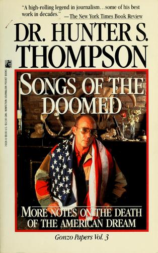 Hunter S. Thompson: Songs of the doomed (1991, Pocket Books)