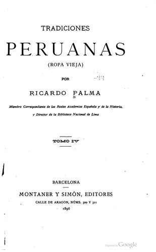 Ricardo Palma: Tradiciones peruanas (Spanish language, 1893, Montaner y Simón)