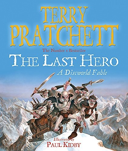The Last Hero (Paperback, 2007, Victor Gollancz Ltd)