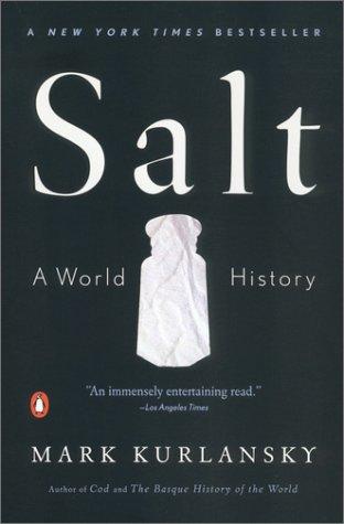 Salt (2003, Penguin Books)