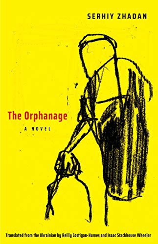 The Orphanage (Paperback, 2021, Yale University Press)