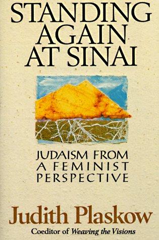 Judith Plaskow: Standing again at Sinai (1991, HarperSanFrancisco)