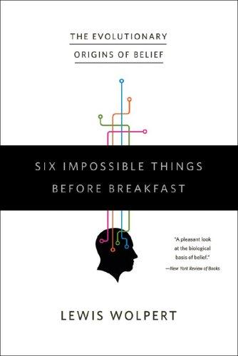 Six Impossible Things Before Breakfast (Paperback, 2008, W. W. Norton)