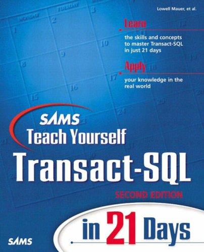 Lowell Mauer: Sams Teach Yourself Transact-SQL in 21 Days (2nd Edition) (Paperback, 2001, Sams)