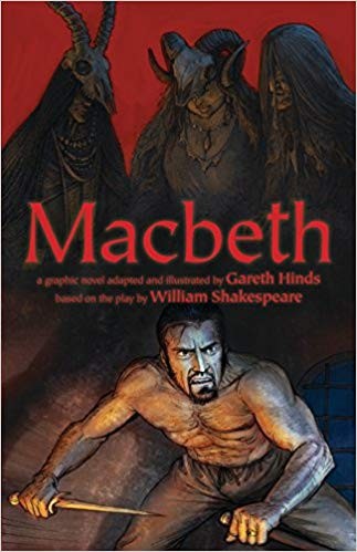 Gareth Hinds: Macbeth (2015, Candlewick Press)