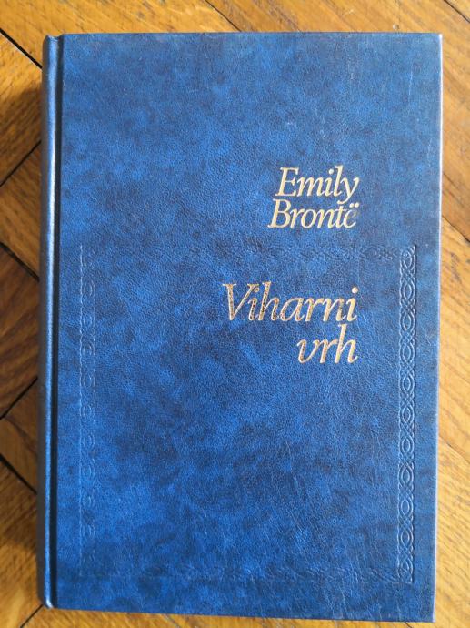 Emily Brontë, Rapa Šuklje: Viharni vrh (Hardcover, 1976, Cankarjeva založba)