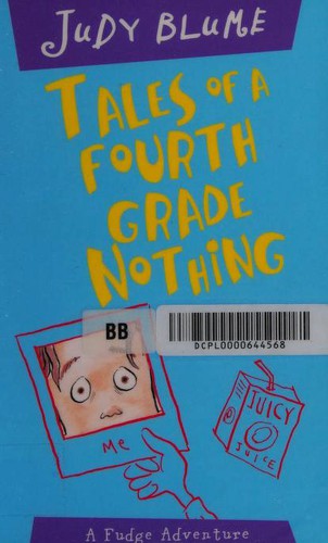 Tales of a Fourth Grade Nothing (Paperback, Macmillan Children's Books)