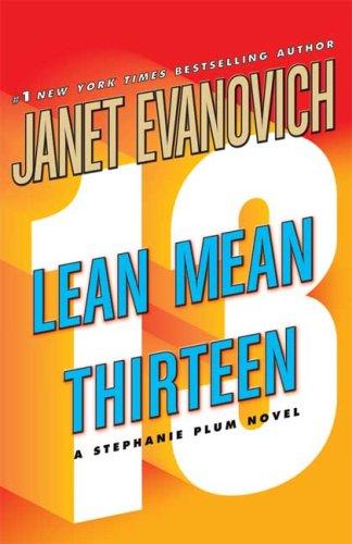 Lean Mean Thirteen (Stephanie Plum Novels) (AudiobookFormat, 2007, Audio Renaissance)
