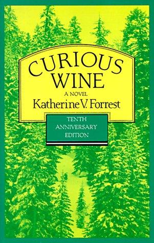 Katherine V. Forrest: Curious Wine (Paperback, 1993, Naiad Press)