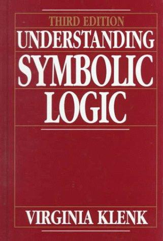 Virginia Klenk: Understanding symbolic logic (1994, Prentice Hall)