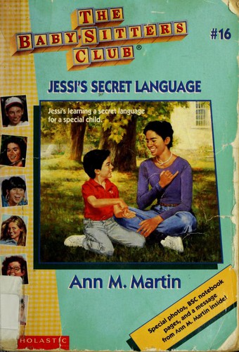 Ann M. Martin: Jessi's Secret Language (The Baby-Sitters Club #16) (1996, Scholastic)