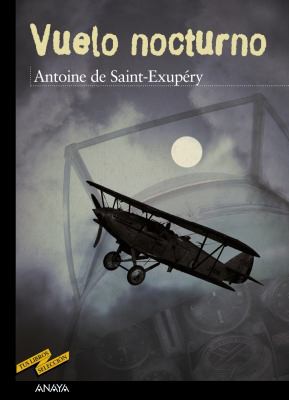 Vuelo nocturno (Paperback, Spanish language, 2003, Anaya)