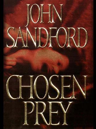 John Sandford: Chosen Prey (Hardcover, 2001, G.P. Putnam's Sons)