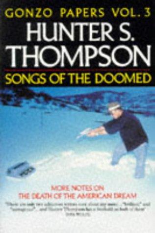 Songs of the Doomed (Picador Books) (Paperback, 1992, Picador)