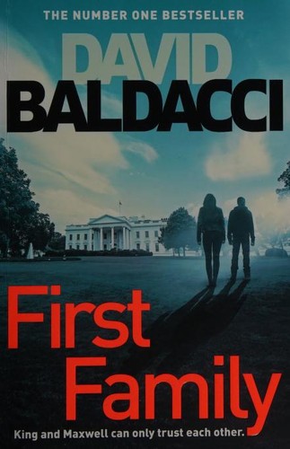 David Baldacci: First Family (Paperback, 2020, Pan Books)