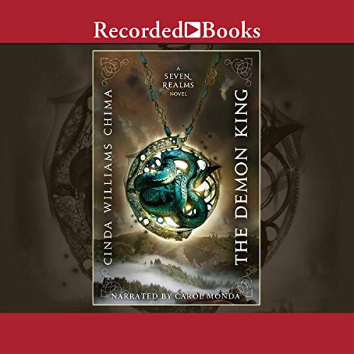 Cinda Williams Chima: The Demon King (AudiobookFormat, 2010, Recorded Books, Inc. and Blackstone Publishing)