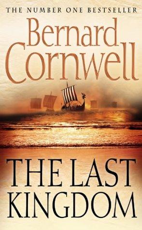 The Last Kingdom (Paperback, 2005, HarperCollins Publishers Ltd)