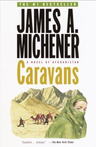 James A. Michener: Caravans (Paperback, 2003, Random House Trade Paperbacks)