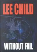 Lee Child: Without fail (2002, Center Point Pub.)