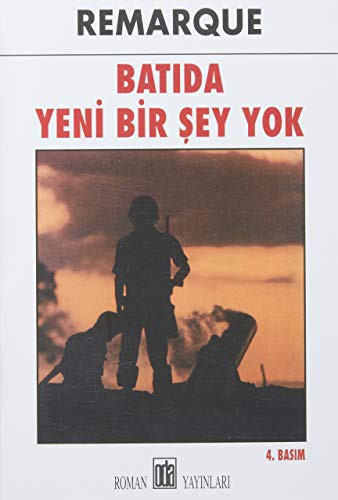Erich Maria Remarque: Batıda Yeni Bir Şey Yok (Paperback, Turkish language, 2002, Oda Yayinlari)