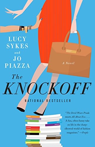 Jo Piazza, Lucy Sykes: The Knockoff (Paperback, 2016, Anchor)