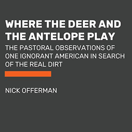 Where the Deer and the Antelope Play (AudiobookFormat, 2021, Penguin Audio)