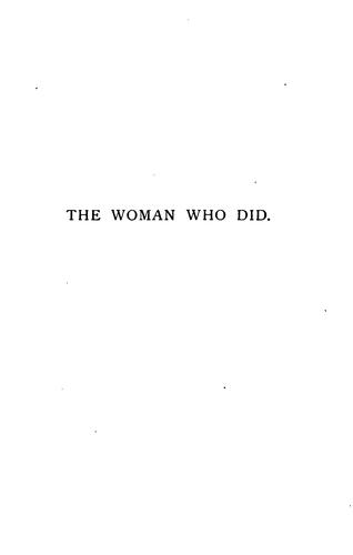 Grant Allen: The Woman who Did (1895, J. Lane)