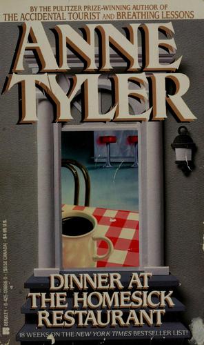 Anne Tyler: Dinner at the Homesick Restaurant (1983, Berkley Books)