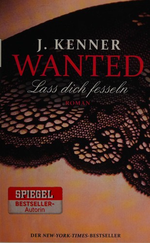 Wanted - lass dich fesseln (German language, 2015, Diana-Verl.)