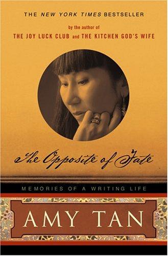 Amy Tan: The Opposite of Fate (Paperback, 2004, Penguin Books)