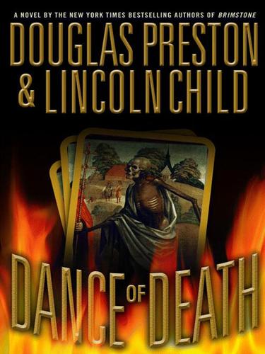 Douglas Preston: Dance of Death (EBook, 2005, Grand Central Publishing)