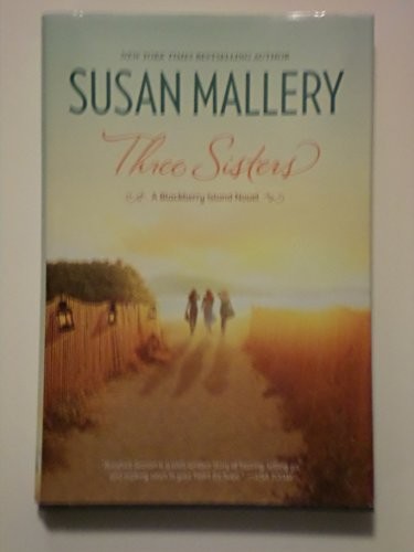 Susan Mallery: Three Sisters (Hardcover, 2013, Harlequin)