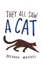 Brendan Wenzel: They All Saw a Cat (EBook, 2016, Recorded Books)