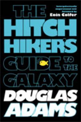 The Hitchhiker's Guide to the Galaxy (Paperback, 2009, imusti, MacMillan Children's Books)