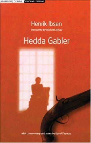 Henrik Ibsen: Hedda Gabler (2002, Methuen Publishing, Ltd.)