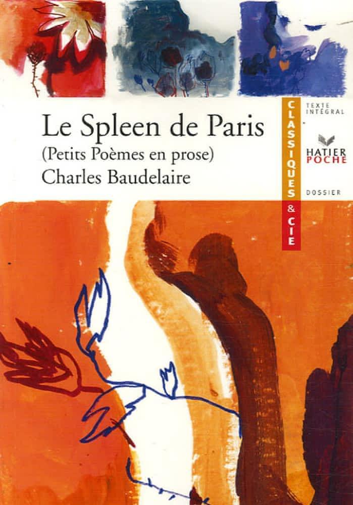 Le spleen de Paris : 1869, petits poèmes en prose (French language, Hatier)