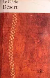 Jean-Marie Gustave Le Clézio: Desert (French language, 1980, Éditions Gallimard)