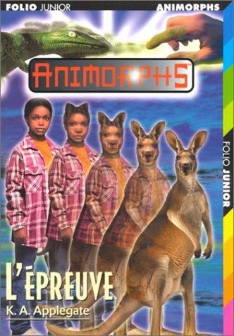 Katherine A. Applegate: Animorph, numéro 44 (Paperback, 2001, Gallimard Jeunesse)