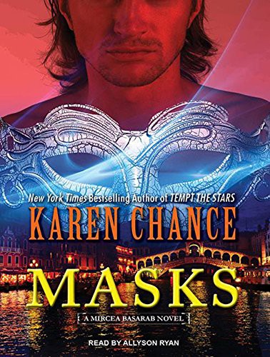 Allyson Ryan, Karen Chance: Masks (AudiobookFormat, 2014, Tantor Audio)