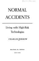Charles Perrow: Normal accidents (1984, Basic Books)
