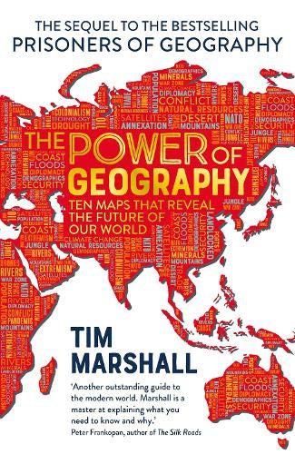 The Power of Geography (Hardcover, 2021, Elliott & Thompson Ltd, Elliott & Thompson Limited)