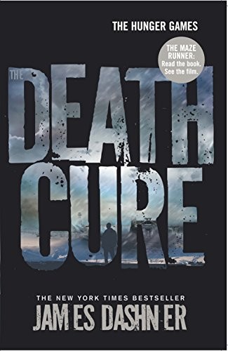 The Death Cure (Paperback, 2012, Chicken House)