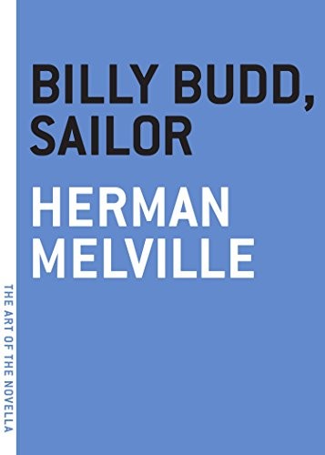 Herman Melville: Billy Budd, Sailor (Paperback, 2016, Melville House)