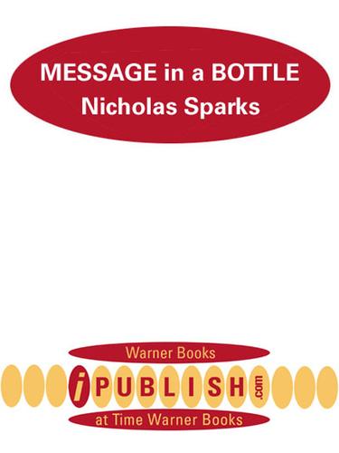 Nicholas Sparks: Message in a Bottle (EBook, 2001, Grand Central Publishing)