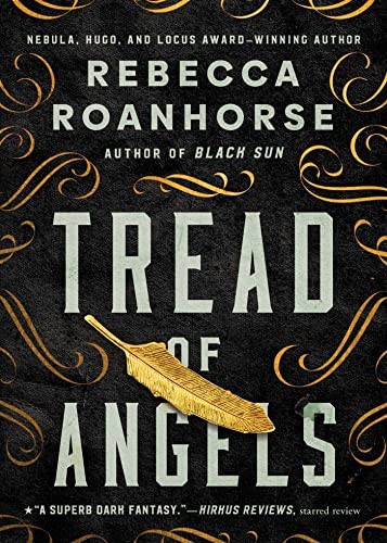 Tread of Angels (Paperback, 2023, Gallery / Saga Press, Simon & Schuster Books For Young Readers)