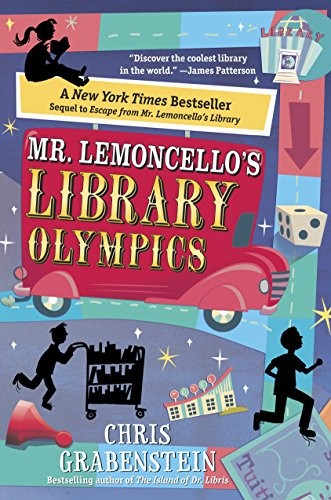 Chris Grabenstein: Mr. Lemoncello's Library Olympics (2016, Random House Books for Young Readers)