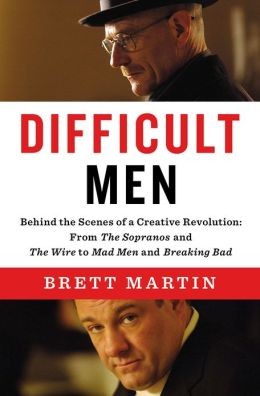 Brett Martin: Difficult Men (2013, Penguin Press)